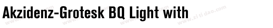 Akzidenz-Grotesk BQ Light with字体转换